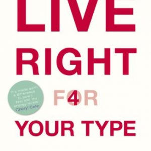 Live Right for Your Type Dr D'adamo