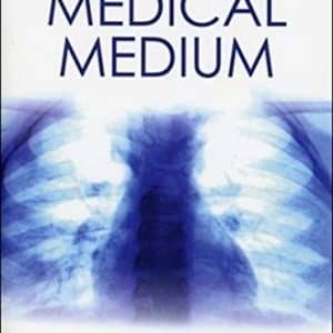 Medical-medium-Des-informations-determinantes-sur-lorigine-et-le-traitement-des-maladies